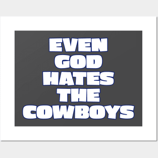 God hates the cowboys Posters and Art